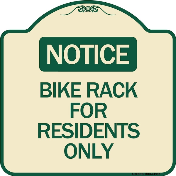 Bike Rack for Residents Only Heavy-Gauge Aluminum Architectural Sign, 18" x 18", TG-1818-24307
